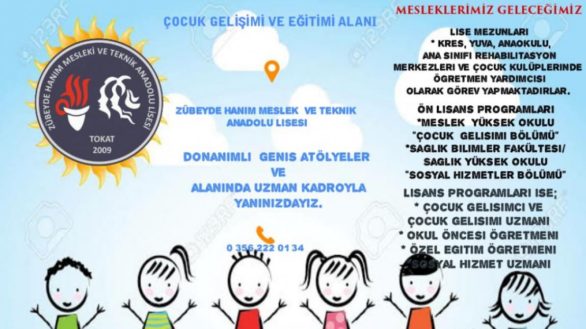 Cocuk Gelisimi Ve Egitimi Bolumu Zubeyde Hanim Mesleki Ve Teknik Anadolu Lisesi